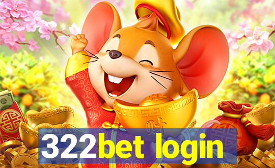 322bet login